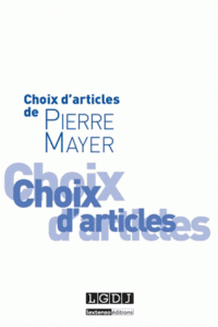 Choix d’articles de Pierre Mayer