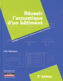 Conception architecturale, isolation correction acoustique 3e édition