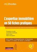 Expertise immobilière en 50 fiches pratiques