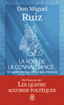 voix de la connaissance Un guide pratique vers la paix intérieure