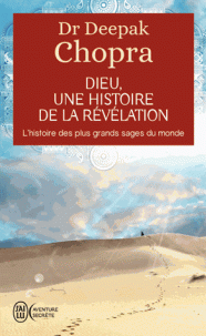Dieu une histoire de la révélation L’histoire des plus grands sages du monde