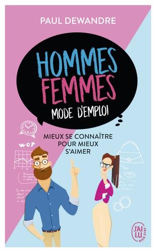 Hommes-femmes mode d’emploi Mieux se connaître pour mieux s’aimer