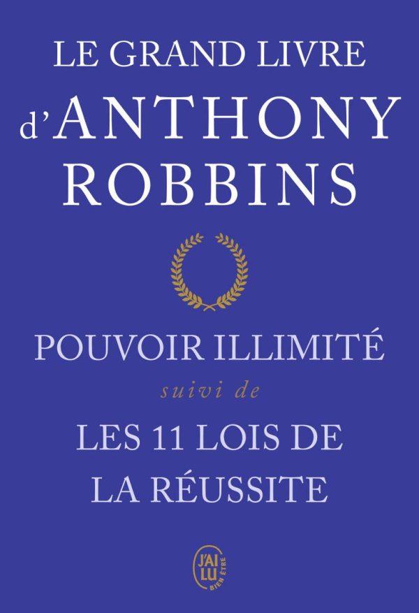Pouvoir illimité suivi de Les onze lois de la réussite