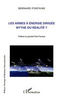 armes à énergie dirigée Mythe ou réalité ?