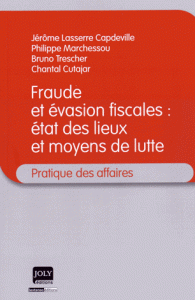 Fraude évasion fiscales : état des lieux moyens de lutte