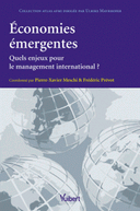 Economies émergentes Quels enjeux pour le management ?