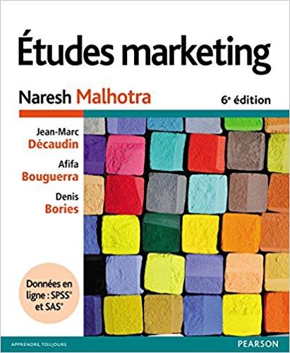 Etudes marketing 6e édition + Données en ligne : SPSS SAS