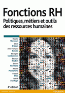Fonctions RH : politiques, métiers outils des ressources humaines