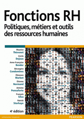 Fonctions RH : politiques, métiers outils des ressources humaines