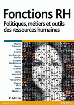 Fonctions RH : politiques, métiers outils des ressources humaines