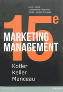 Marketing Management Livre + eText + MyLab, française 15e édition