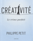 Créativité Le crime parfait