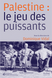 Palestine le jeu des puissants