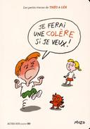 petits tracas de Théo Léa Je ferai une colère si je veux !