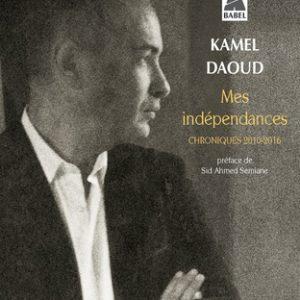 indépendances Chroniques