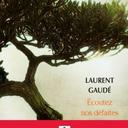 Ecoutez nos défaites