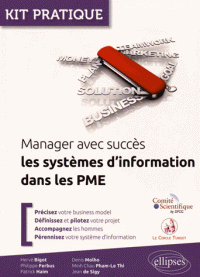 Manager avec succès les systèmes d’information dans les PME