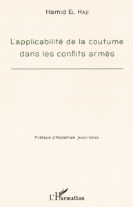 Applicabilité de la cotume dans les conflits armés