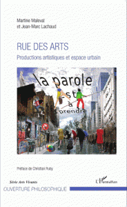 Rue des arts Productions artistiques espace urbain