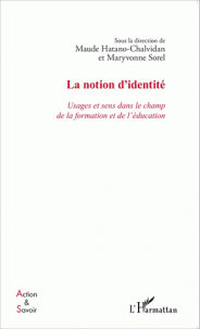 notion d’identité Usages sens dans le champ de la formation de l’éducation