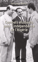 Combats étudiants pour l’indépendance de l’Algérie UNEF-UGEMA