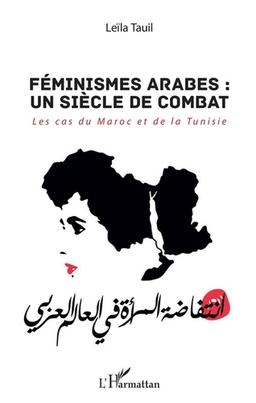 arabes un siècle de combat :les cas du Maroc de la