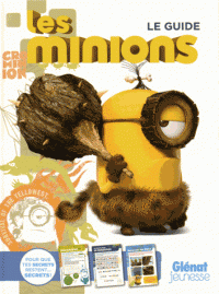 Minions Le guide