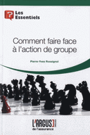 Comment faire face à l’action de groupe