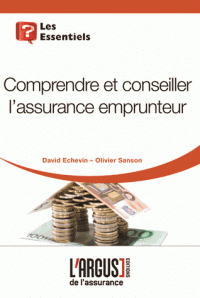 Comprendre conseiller l’assurance emprunteur