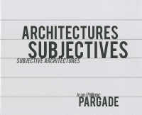 Architectures subjectives bilingue français-anglais