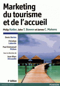 Marketing du tourisme de l’accueil 6e édition