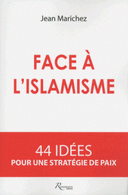 à l’islamisme 44 idées pour une stratégie de paix