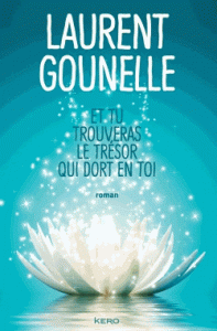 tu trouveras le trésor qui dort en toi