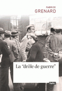 drôle de guerre L’entrée en guerre des Français