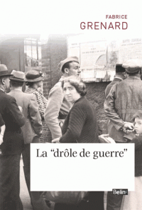 drôle de guerre L’entrée en guerre des Français