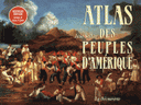 Atlas des peuples d’Amérique