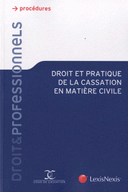 pratique de la cassation en matière civile 3e édition