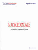 Macroéconomie Modèles dynamiques