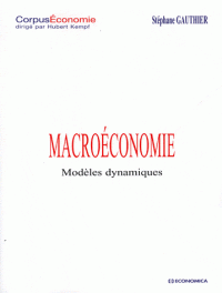 Macroéconomie Modèles dynamiques