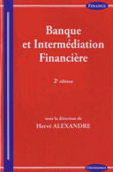 Banque intermédiation financière 2e édition