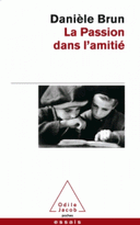 Passion dans l’amitié