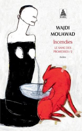 Sang des promesses Tome 2, Incendies