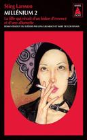 Millénium Tome 2 : La fille qui rêvait d’un bidon d’essence d’une allumette