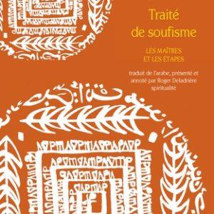 Traité de soufisme : les maîtres les Etapes