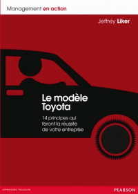 Toyota 14 principes qui feront la réussite de votre entreprise