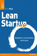 Lean Startup : adoptez l’innovation continue