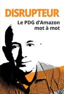 Disrupteur le PDG d’Amazon mot à mot