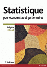 Statistique pour economiste gestionnaire 2e