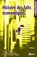 Histoire des faits économiques 2e édition