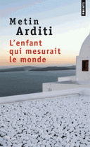 qui mesurait le monde